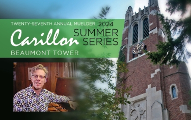 Gijsbert Kok: Muelder Summer Carillon Concert Series