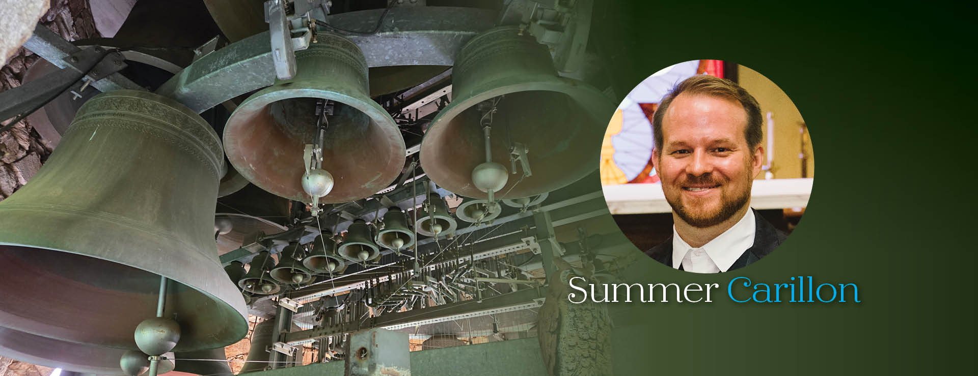 Inset photo of carillonist with background image of Beaumont Tower bells and decorative type 
