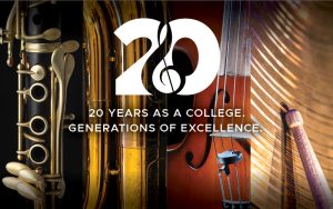 Photo collage of instrument closeups: Left to right; clarinet, tuba, cello, cymbal and drumsticks. White, decorative graphic over the top signifies the number 20 integrated with a treble clef. Text: "20 Years as a College. Generations of Excellence"